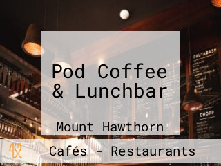 Pod Coffee & Lunchbar