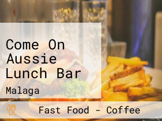 Come On Aussie Lunch Bar