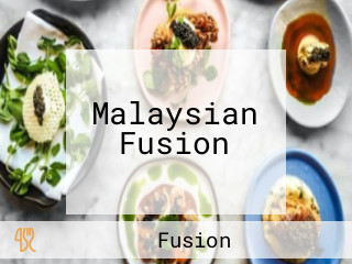 Malaysian Fusion