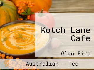 Kotch Lane Cafe