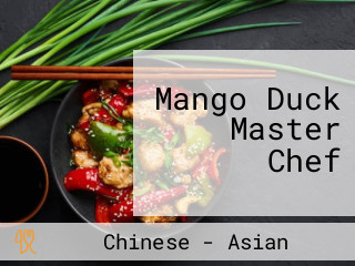 Mango Duck Master Chef