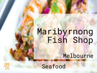 Maribyrnong Fish Shop