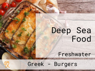 Deep Sea Food