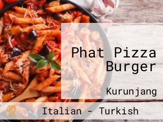 Phat Pizza Burger