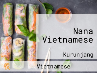 Nana Vietnamese