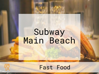 Subway Main Beach
