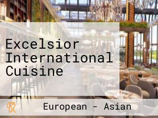 Excelsior International Cuisine
