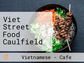 Viet Street Food Caulfield