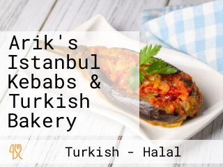 Arik's Istanbul Kebabs & Turkish Bakery