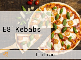 E8 Kebabs