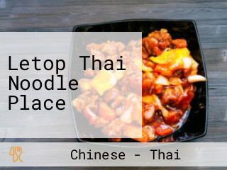 Letop Thai Noodle Place
