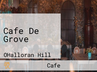 Cafe De Grove