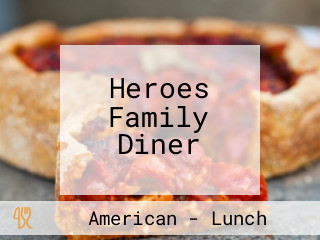 Heroes Family Diner
