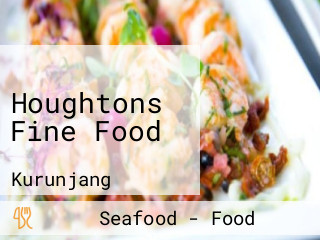 Houghtons Fine Food