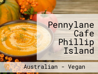 Pennylane Cafe Phillip Island Cowes Victoria