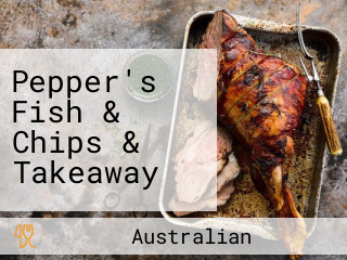 Pepper's Fish & Chips & Takeaway