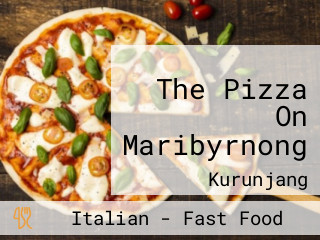 The Pizza On Maribyrnong