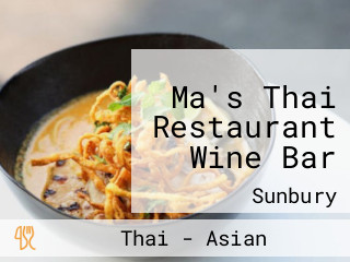Ma's Thai Restaurant Wine Bar