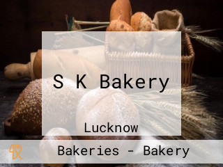 S K Bakery