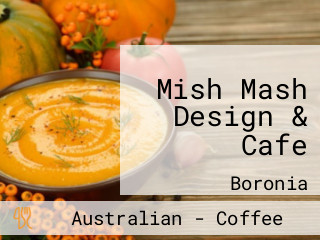 Mish Mash Design & Cafe