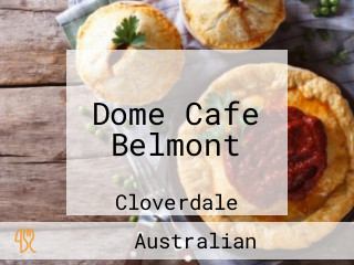 Dome Cafe Belmont