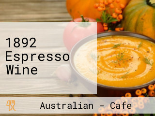 1892 Espresso Wine