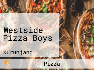 Westside Pizza Boys