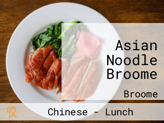 Asian Noodle Broome
