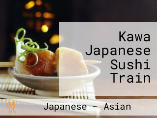 Kawa Japanese Sushi Train