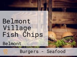 Belmont Village Fish Chips