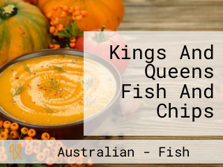 Kings And Queens Fish And Chips
