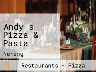 Andy's Pizza & Pasta