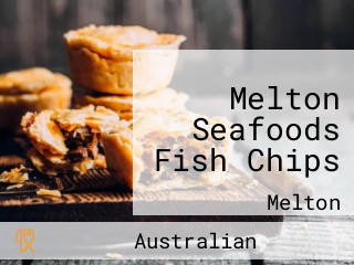 Melton Seafoods Fish Chips