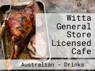 Witta General Store Licensed Cafe