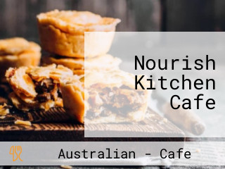 Nourish Kitchen Cafe
