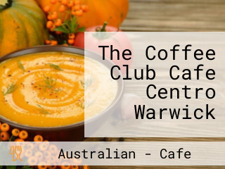 The Coffee Club Cafe Centro Warwick