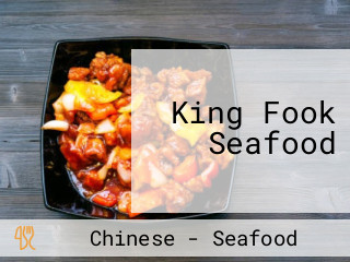 King Fook Seafood