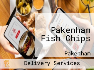 Pakenham Fish Chips