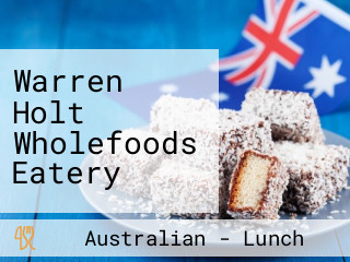 Warren Holt Wholefoods Eatery