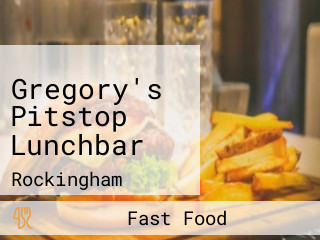Gregory's Pitstop Lunchbar