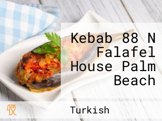 Kebab 88 N Falafel House Palm Beach
