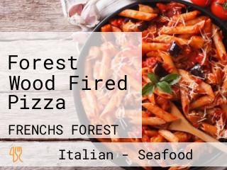 Forest Wood Fired Pizza