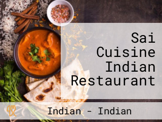 Sai Cuisine Indian Restaurant
