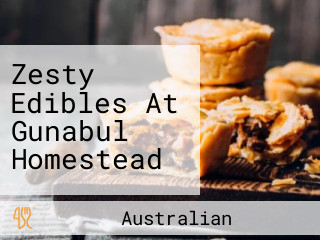 Zesty Edibles At Gunabul Homestead