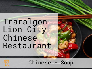 Traralgon Lion City Chinese Restaurant