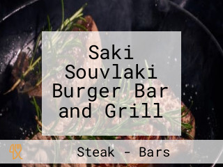 Saki Souvlaki Burger Bar and Grill