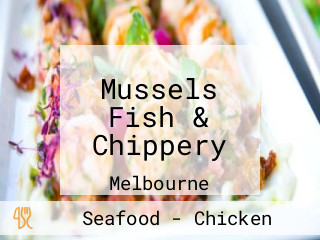 Mussels Fish & Chippery