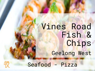 Vines Road Fish & Chips