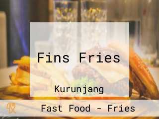 Fins Fries
