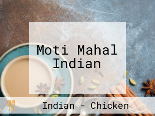 Moti Mahal Indian